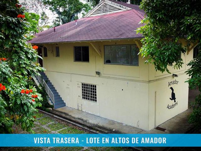 LOTE EN ALTOS DE AMADOR CON VIVIENDA DE DOS NIVELES